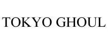 TOKYO GHOUL