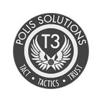 POLIS SOLUTIONS T3 TACT TACTICS TRUST