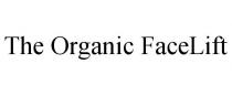 THE ORGANIC FACELIFT