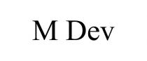 M DEV