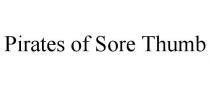 PIRATES OF SORE THUMB