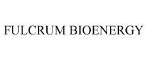 FULCRUM BIOENERGY