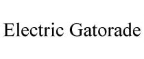 ELECTRIC GATORADE