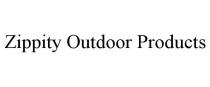 ZIPPITY OUTDOOR PRODUCTS