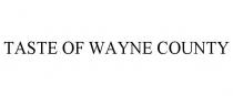 TASTE OF WAYNE COUNTY