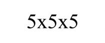 5X5X5