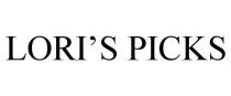 LORI'S PICKS