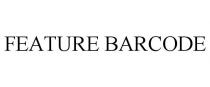 FEATURE BARCODE