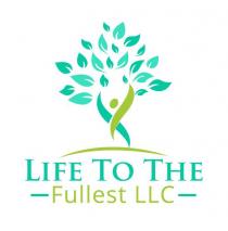 LIFE TO THE FULLEST LLC