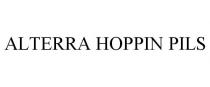 ALTERRA HOPPIN PILS