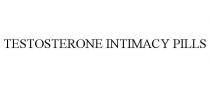 TESTOSTERONE INTIMACY PILLS