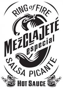 RING OF FIRE MEZCLAJET ESPECIAL SALSA PICANTE HOT SAUCE