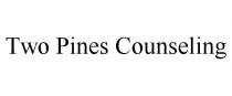 TWO PINES COUNSELING