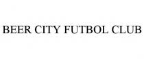 BEER CITY FUTBOL CLUB