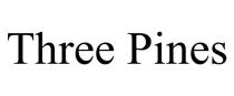 THREE PINES