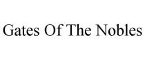 GATES OF THE NOBLES
