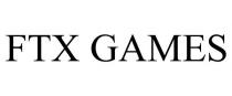 FTX GAMES