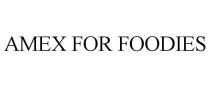 AMEX FOR FOODIES