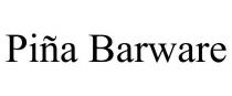 PIA BARWARE