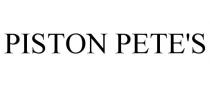 PISTON PETE'S