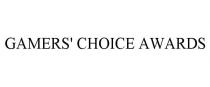 GAMERS' CHOICE AWARDS
