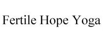 FERTILE HOPE YOGA