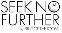 SEEK NO FURTHER BY FRUIT OF THE LOOM