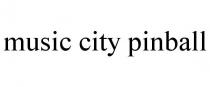 MUSIC CITY PINBALL