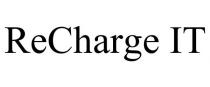 RECHARGE IT