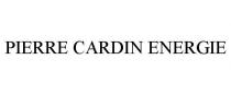 PIERRE CARDIN ENERGIE