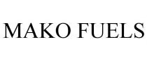 MAKO FUELS