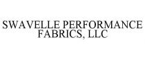 SWAVELLE PERFORMANCE FABRICS, LLC