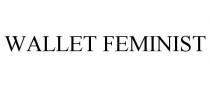 WALLET FEMINIST