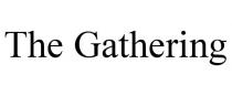 THE GATHERING