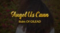 ANGEL US CANN BALM OF GILEAD