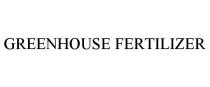 GREENHOUSE FERTILIZER