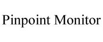 PINPOINT MONITOR
