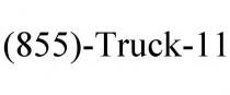 (855)-TRUCK-11