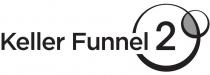 KELLER FUNNEL 2
