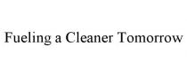 FUELING A CLEANER TOMORROW