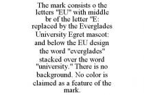THE MARK CONSISTS O THE LETTERS 