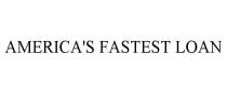 AMERICA'S FASTEST LOAN