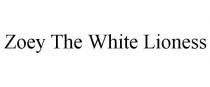 ZOEY THE WHITE LIONESS