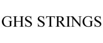 GHS STRINGS