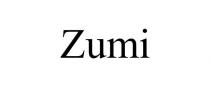 ZUMI