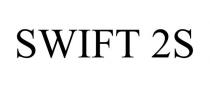 SWIFT 2S
