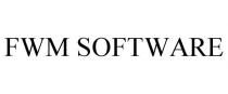 FWM SOFTWARE