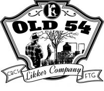 OLD 54 LIKKER COMPANY CBCS FTG