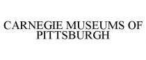 CARNEGIE MUSEUMS OF PITTSBURGH