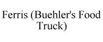 FERRIS (BUEHLER'S FOOD TRUCK)